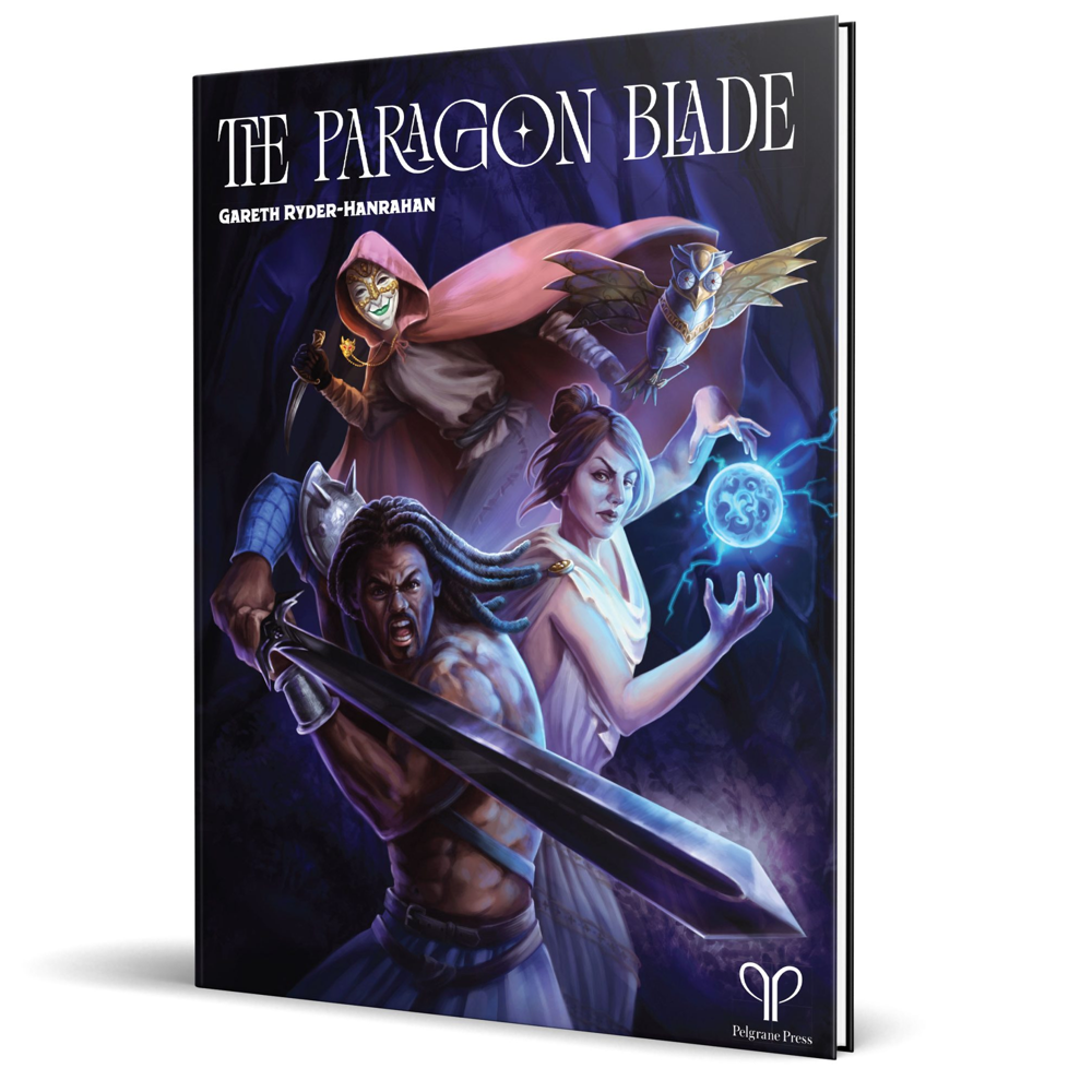 The Paragon Blade RPG: Core Book (Preorder)