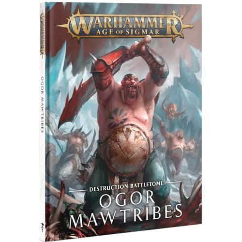 Warhammer Age of Sigmar: Destruction Battletome - Ogor Mawtribes (Last Chance)