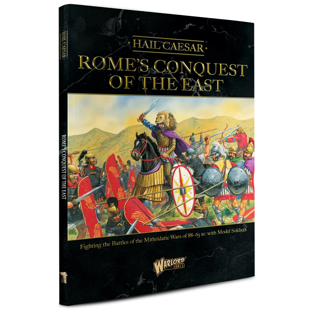 Hail Caesar: Rome's Conquest of the East