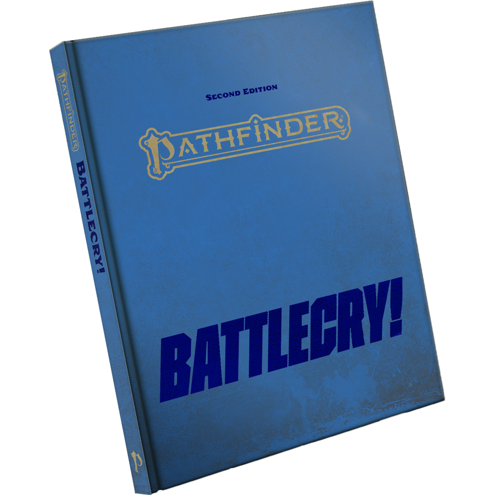 Pathfinder 2E RPG: Battlecry! (Special Edition)